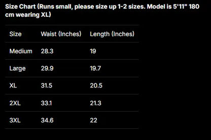 A size chart table on a black background showing waist measurements in inches by size (Medium, Large, XL, 2XL, 3XL) and length in inches. White text at the top says the chart runs small and gives a model size note.