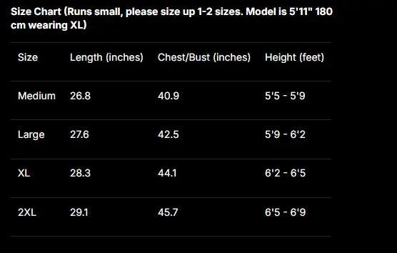 A size chart table on a black background showing measurements for Medium, Large, XL, and 2XL sizes, with columns for Length (inches), Chest/Bust (inches), and Height (feet).